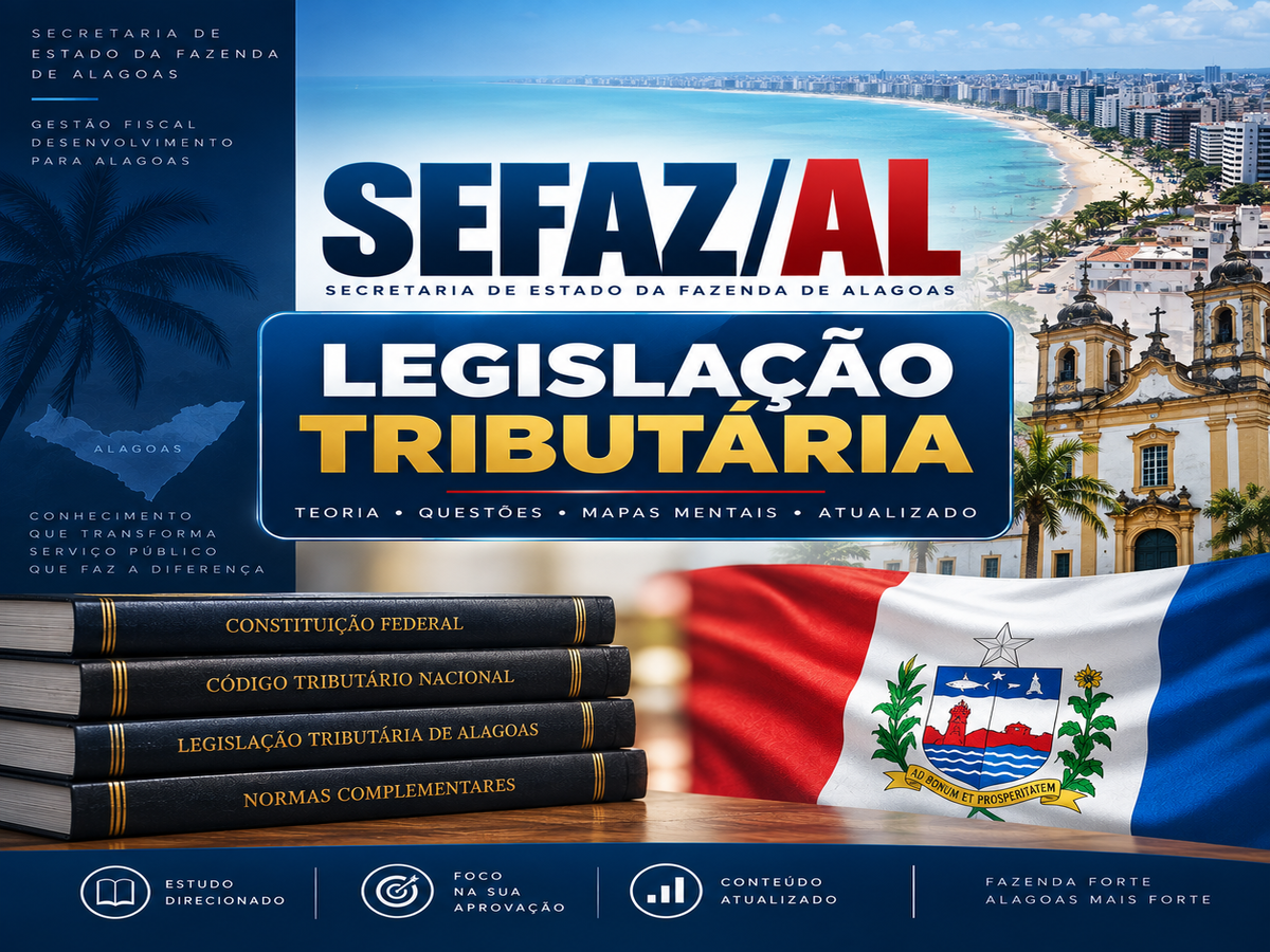 Imagem do produto SEFAZ/AL - LEGISLAÇÃO TRIBUTÁRIA